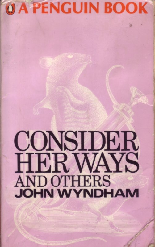 John Wyndham: Consider Her Ways and Others