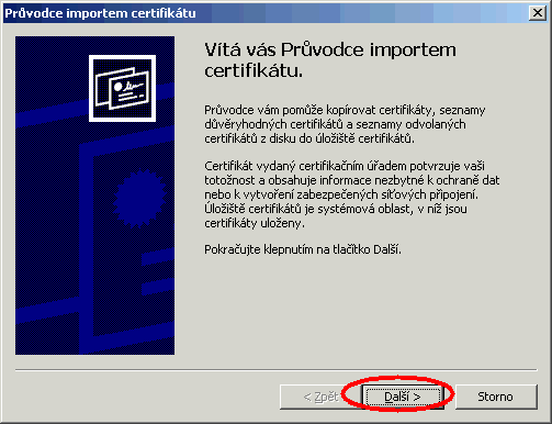 Instalace certifikátu - krok 2